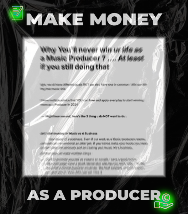 START TO EARN YOUR LIFE AS A PRODUCER IN 2024 - FREE PDF